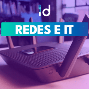 Redes e IT